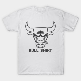 BULL SHIRT T-Shirt